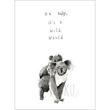 Load image into Gallery viewer, BABY CARD - IT’S A WILD WORLD - CARD