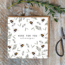 Load image into Gallery viewer, CARD - Always Here For You - CARD