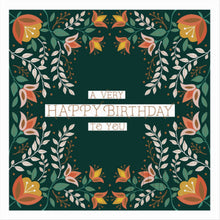 Load image into Gallery viewer, HAPPY BIRTHDAY CARD - A VERY HAPPY BIRTHDAY TO YOU - CARD