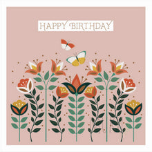 Load image into Gallery viewer, HAPPY BIRTHDAY CARD - FLOWER WITH BUTTERFLY BIRTHDAY - CARD