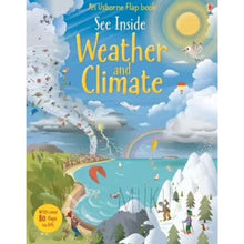 Load image into Gallery viewer, USBORNE FLAP BOOK SEE INSIDE - WEATHER AND CLIMATE
