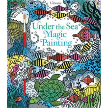 Load image into Gallery viewer, USBORNE MAGIC PAINTING BOOK - UNDER THE SEA - Books
